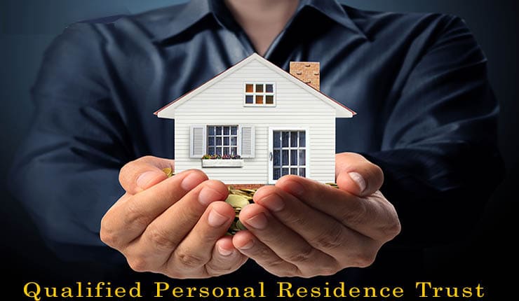 Qualified Personal Residence Trust